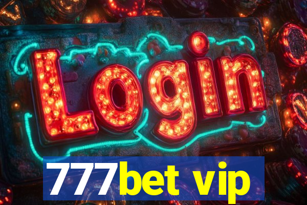 777bet vip